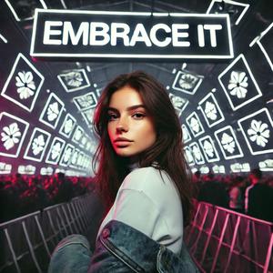 Embrace It (Techno Sped Up) [Explicit]