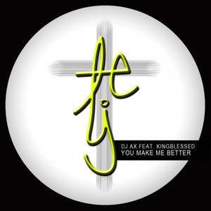 You Make Me Better(feat. Kingblessed) (Instrumental Guitar Mix)
