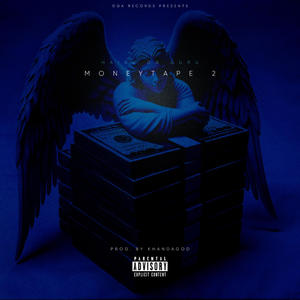 MONEYTAPE 2 (Explicit)