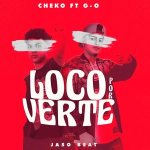 Loco por verte (feat. G-o)