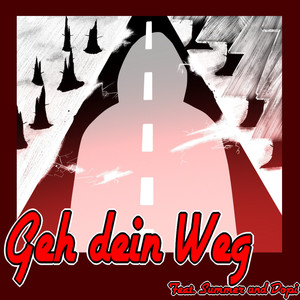 Geh dein Weg (Explicit)