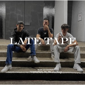 late tape (Explicit)