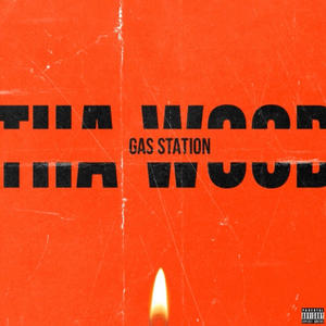 Gas Station (Explicit)