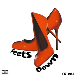 Feets Down (Explicit)