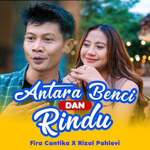 Antara Benci Dan Rindu