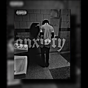 Anxiety (Explicit)