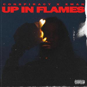 Up In Flames (Explicit)