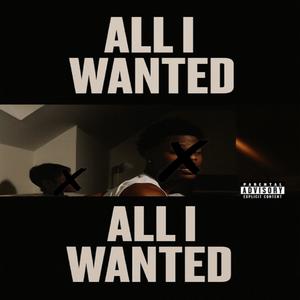 all i wanted