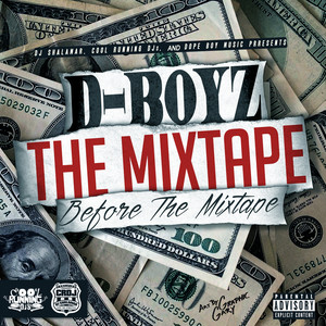 The Mixtape Before The Mixtape (Explicit)