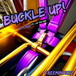 BUCKLE UP (Explicit)