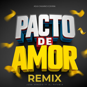 Pacto de Amor (Remix)