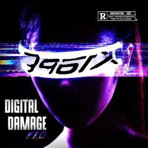 Digital Damage (Explicit)