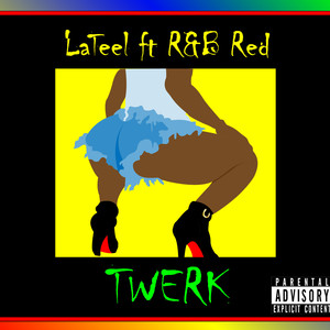 Twerk (Explicit)