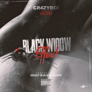 Black Widow Effect(feat. Fam Syrk) (Explicit)
