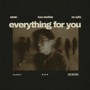 Everything For You (Explicit)