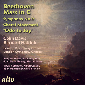 Beethoven: Mass in C, Op. 86 - Symphony No. 9: Choral Movement
