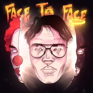 Face To Face (Explicit)