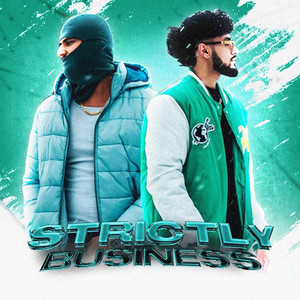 Strictly Business (Explicit)