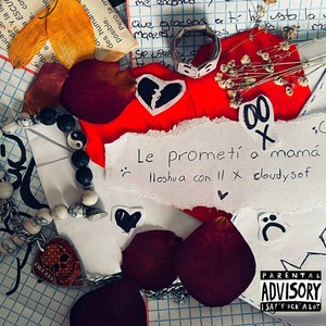 Le prometí a mamá (Explicit)