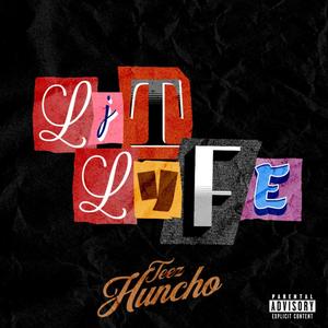 Lit Lyfe (Explicit)