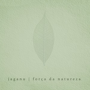 Força da Natureza (feat. Leal Carvalho)