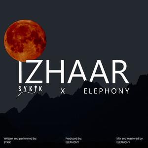Izhaar(feat. ELEPHONY)