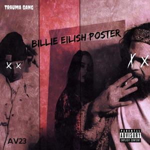 Billie Eilish Poster (feat. Awful) (Explicit)