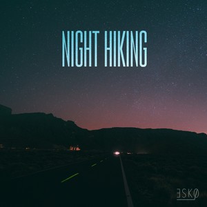 Night Hiking