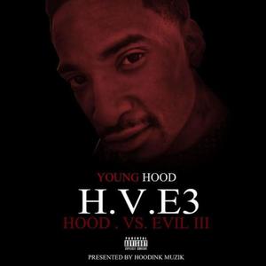 Hood Vs Evil 3 (2017) [Explicit]