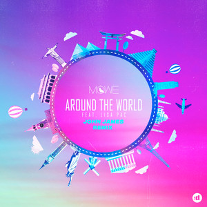 Around the World (John James Remix)