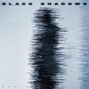 BLACK SHADOWS (Explicit)