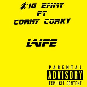 Life (feat. Corny corky)
