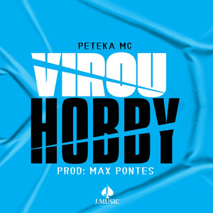 Virou Hobby (Explicit)