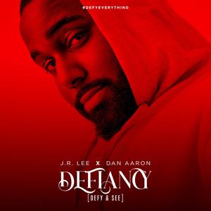 Defiancy(Defy & See)[feat. Dan Aaron]