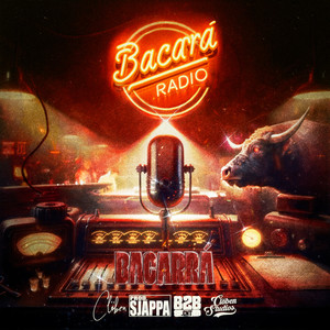 Bacarrá Radio (Explicit)