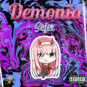 Demonia (feat. Kidd Nvt) (Explicit)