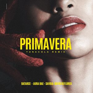 Primavera (Tunacola remix)