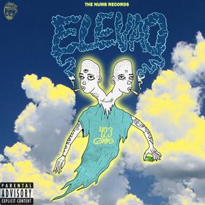 ELEVAO (feat. NEXT, JALF TEM & GEMINIS XIV) [Explicit]