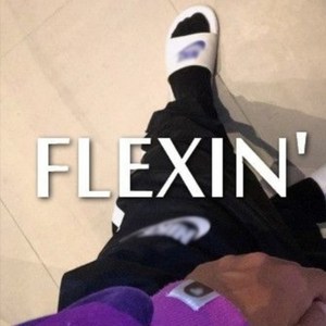 Flexin'