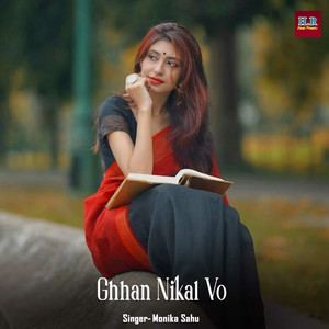 Ghhan Nikal Vo