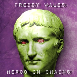 Herod in Chains