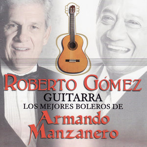 Guitarra - Los Mejores Boleros de Armando Manzanero