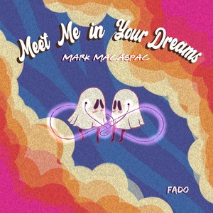 Meet Me In Your Dreams (Remix)