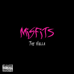 Misfits (Explicit)