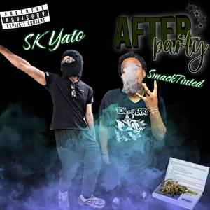 After Party (feat. Yato) [Explicit]