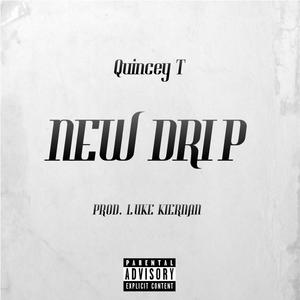 NEW DRIP (Explicit)