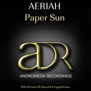 Paper Sun (Raynold Remix)