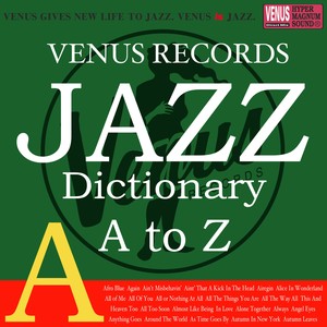 Jazz Dictionary A