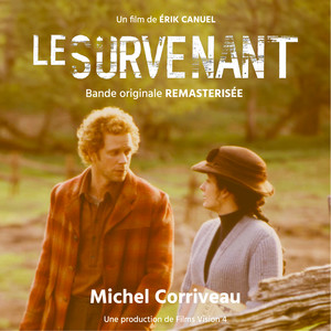 Le Survenant (bande originale) (Remastered)