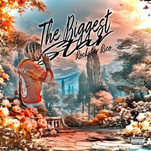 The Biggest Star (Before I Change...) [Explicit]